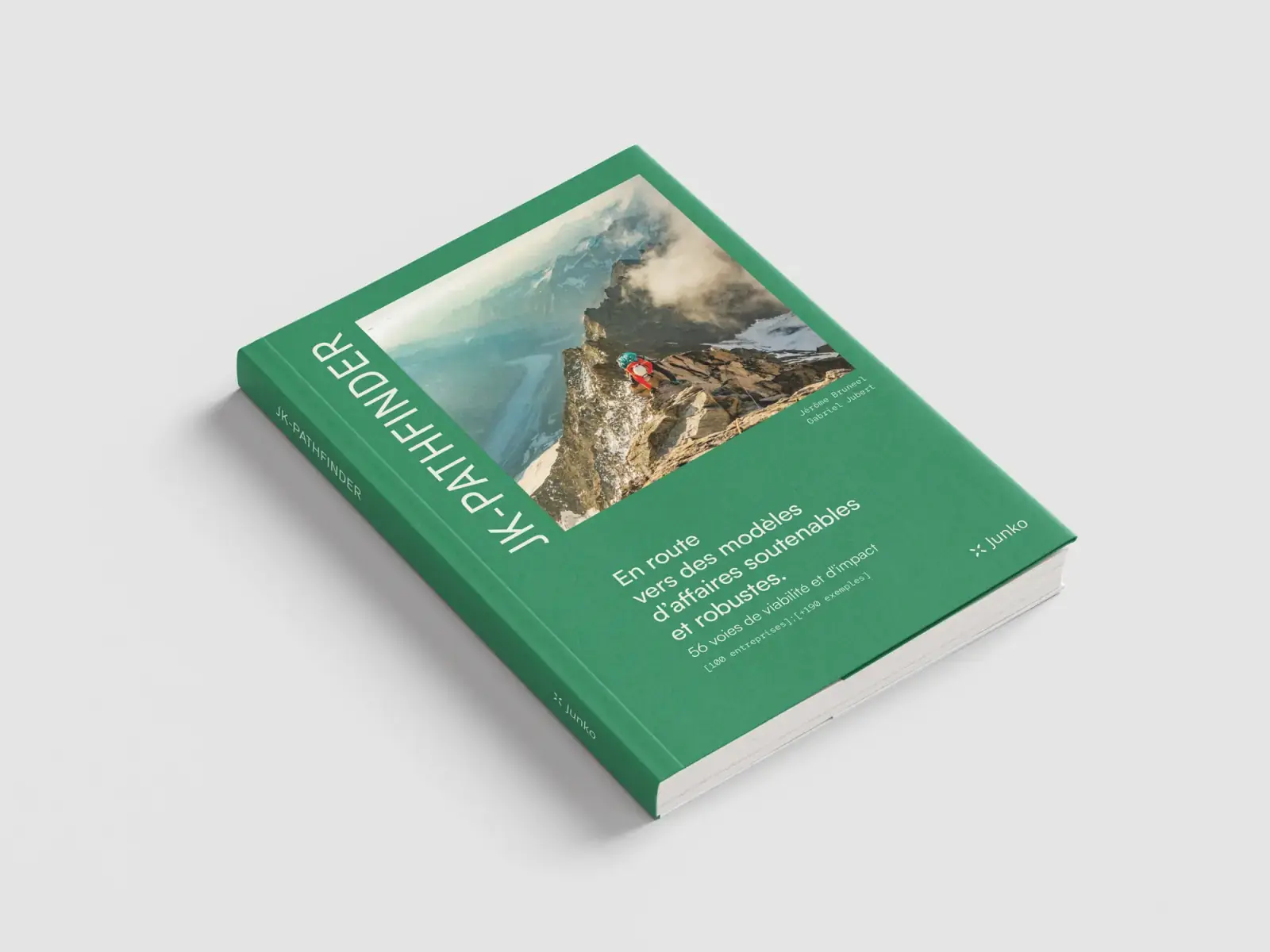 The cover of the JK-Pathfinder book: “Towards sustainable and robust business models”, by Jérôme Bruneel and Gabriel Jubert.